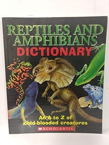 Reptiles and Amphibians Dictionary