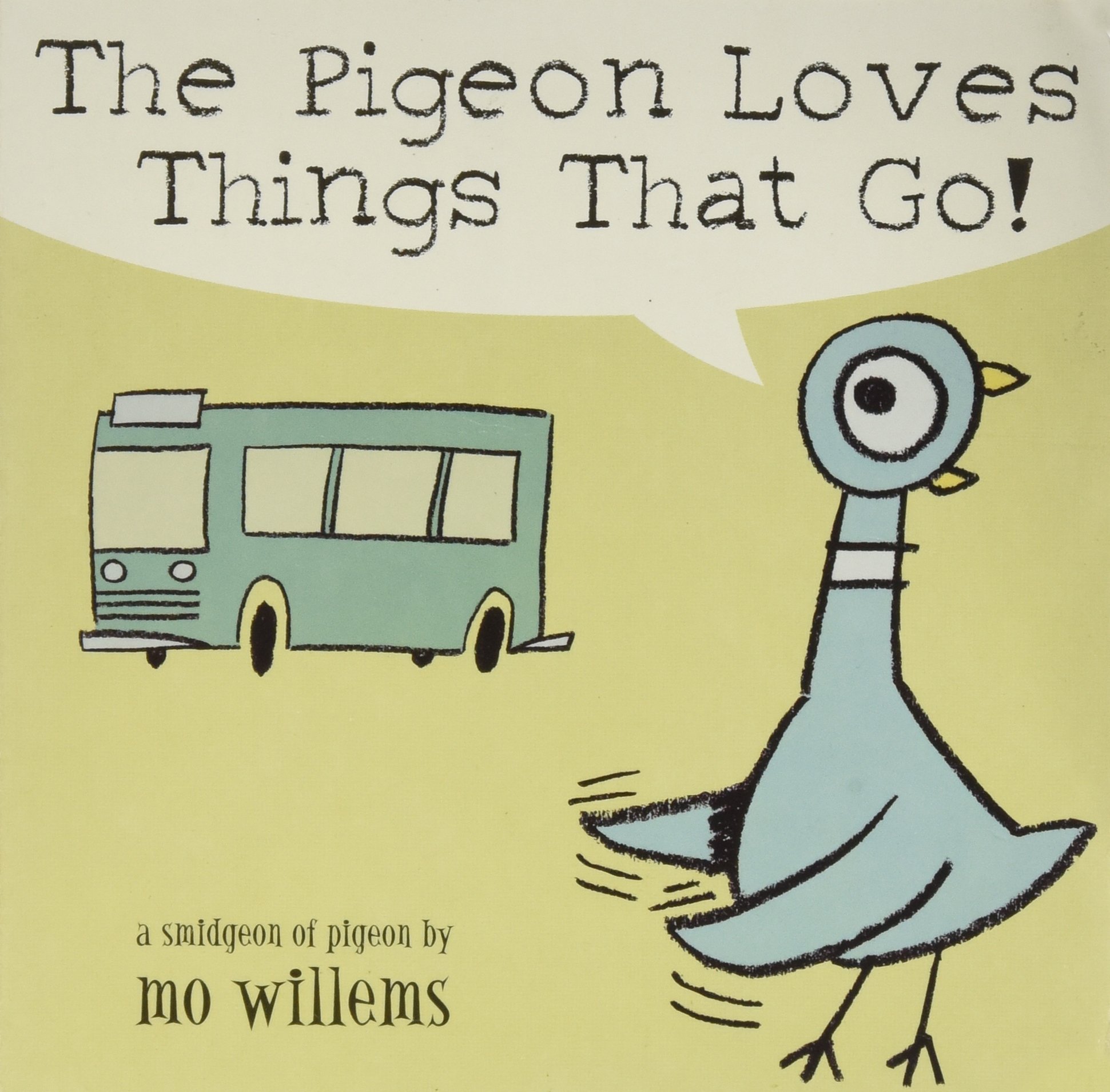 Pigeon Loves Things That Go!