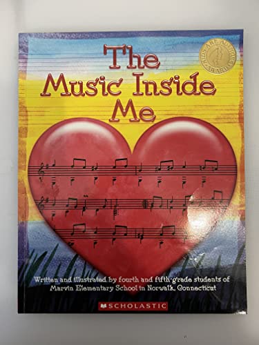 The Music Inside Me (Kids Are Authors)