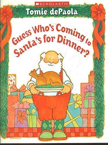 Guess Who's Coming to Santa's for Dinner?