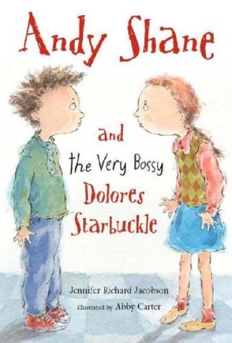 Andy shane and the Very Bossy Dolores Starbuckle