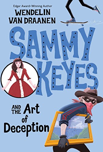 Sammy Keyes and the Art of Deception