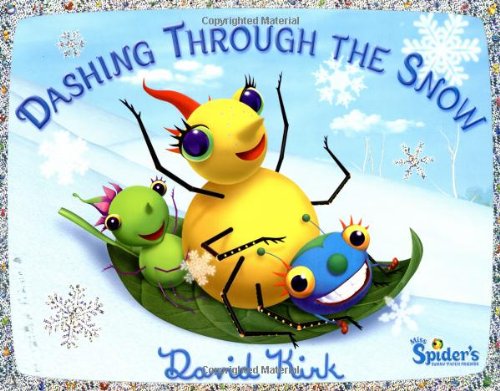 Dashing Through the Snow (Miss Spider)