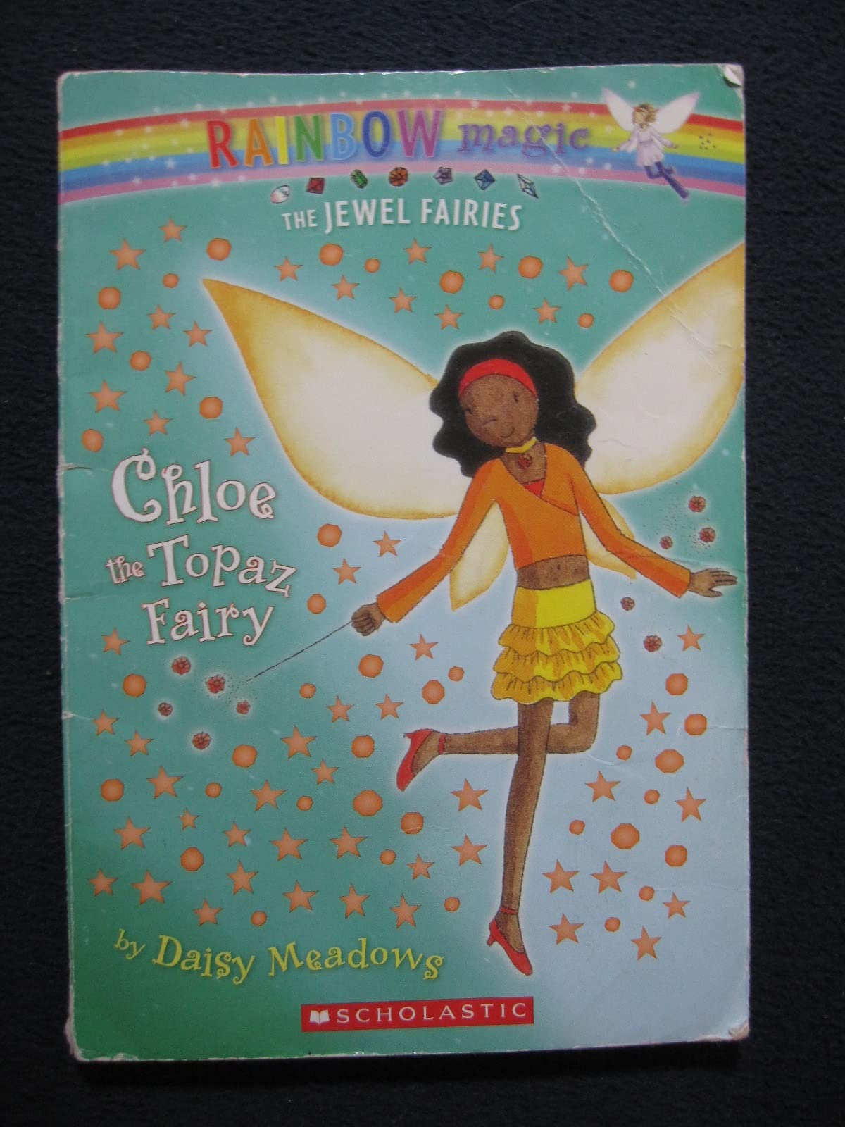 Chloe the Topaz Fairy #4 The Jewel Fairies