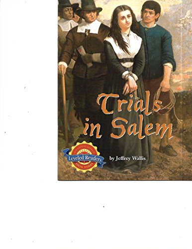 The Salem Witch Trials - Houghton Mifflin Social Studies Leveled Readers - The English Colonies