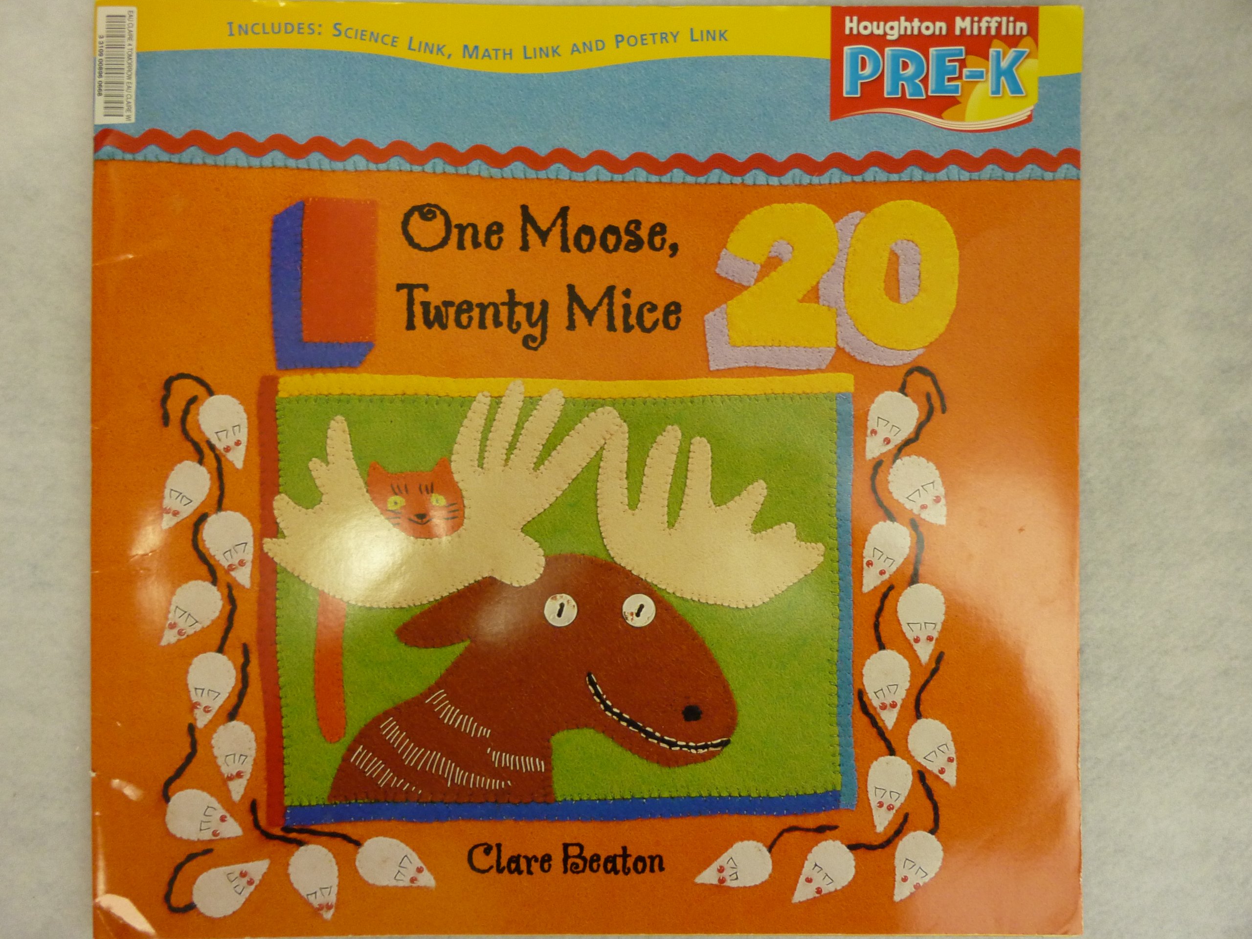 One Moose, Twenty Mice Big Book Theme 5.2: Houghton Mifflin Pre-K