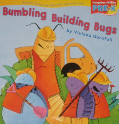 Houghton Mifflin Pre-K: Big Book Theme 6.2 Grade Pre K Bumbling Building Bugs