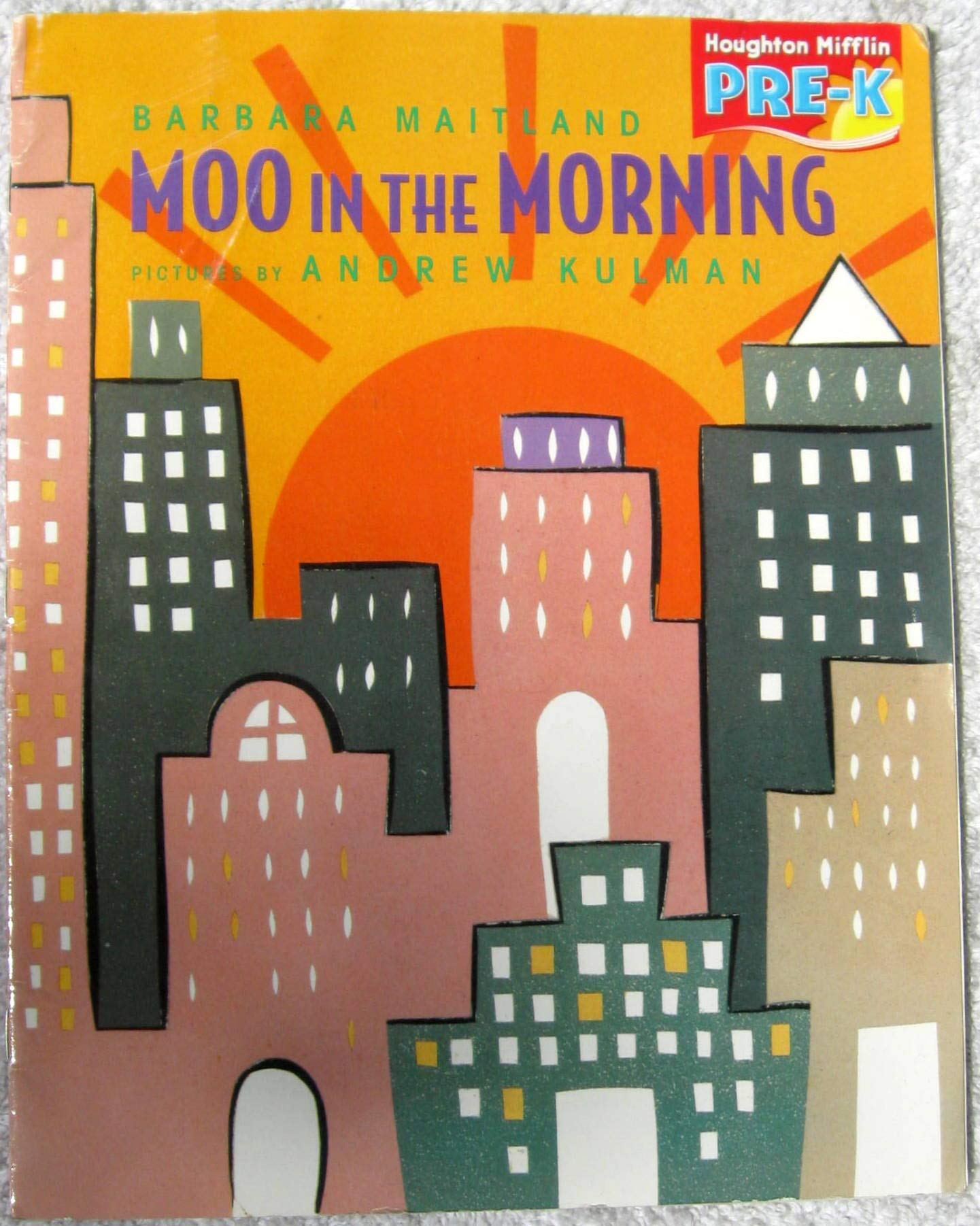 Houghton Mifflin Pre-K: Read Aloud Book Theme 7 Grade Pre K Moo in the Morning