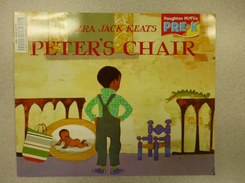 Houghton Mifflin Pre-K: Read Aloud Book Theme 9 Grade Pre K Peter's Chair