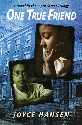 One True Friend (163rd Street Trilogy)