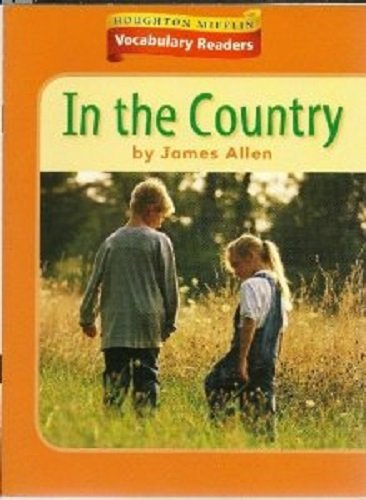 Houghton Mifflin Vocabulary Readers: Theme 9.1 Level 1 In The Country