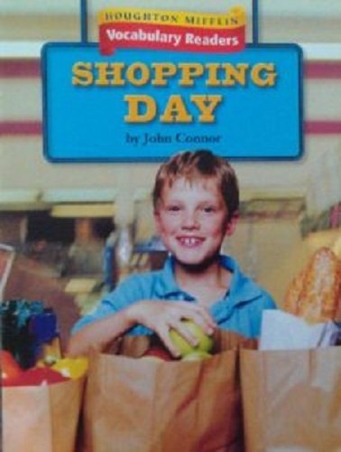 Houghton Mifflin Vocabulary Readers: Theme 1.1 Level 2 Shopping Day