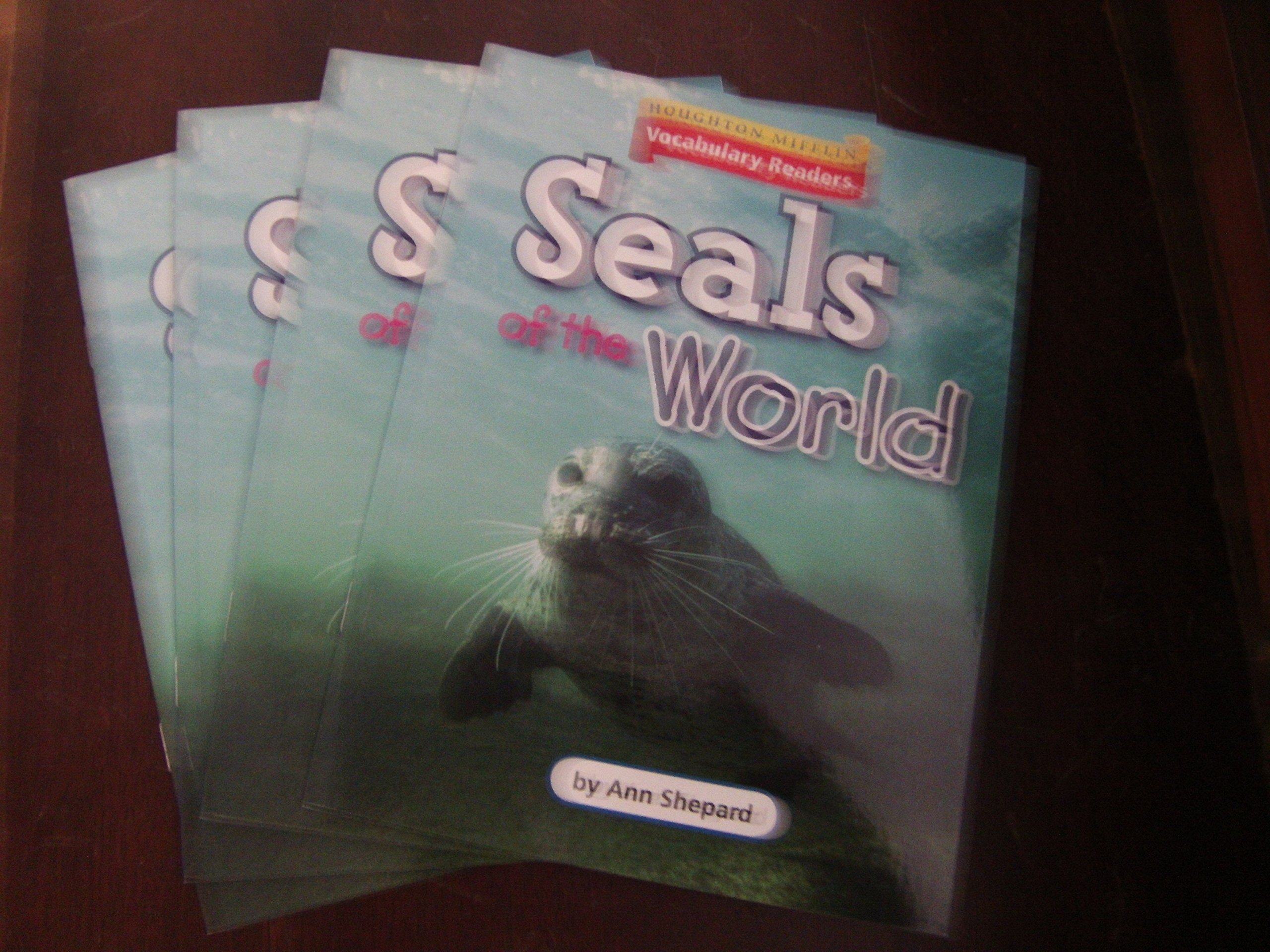 Houghton Mifflin Vocabulary Readers: Theme 4.2 Level 3 Seals of the World