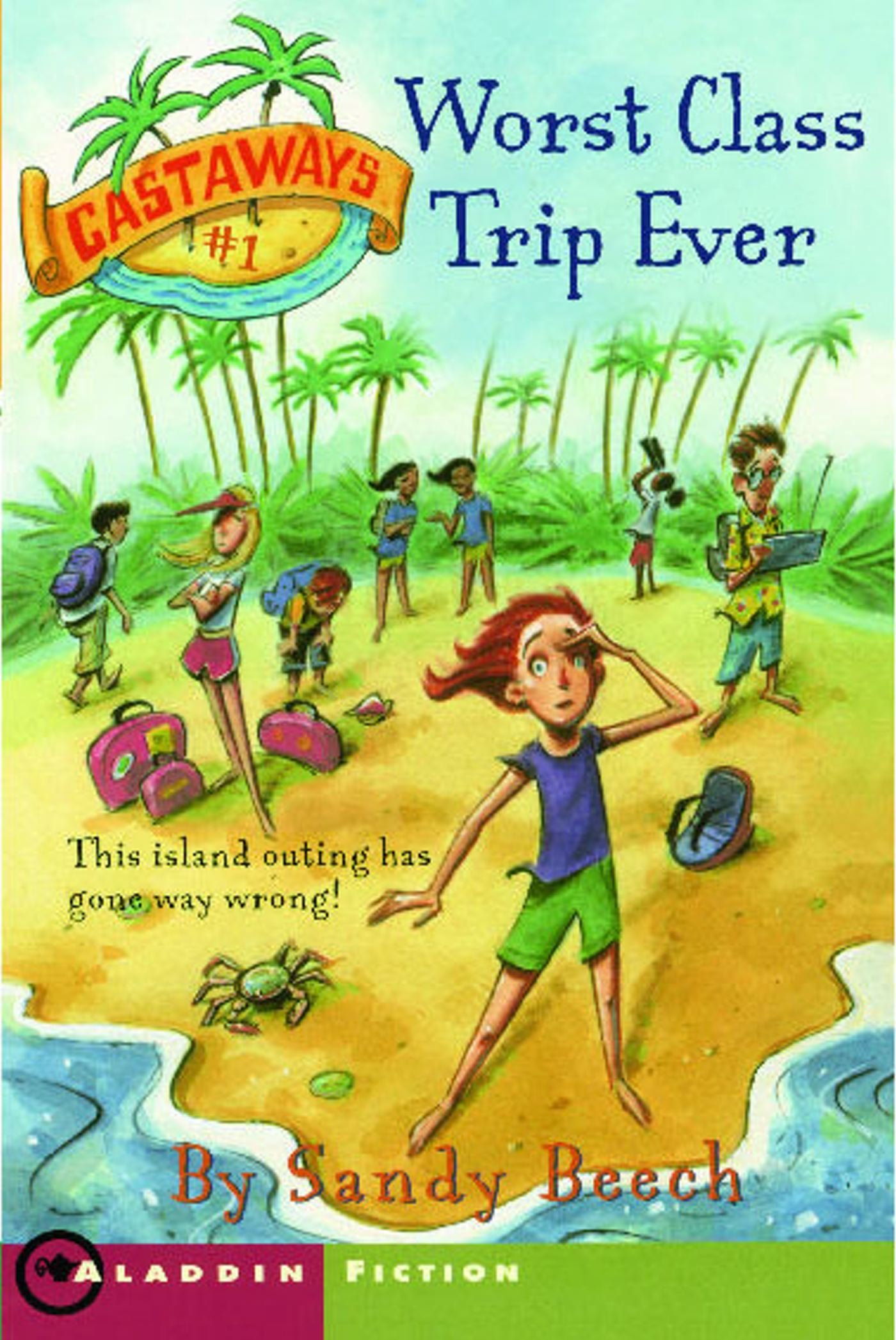 Worst Class Trip Ever (Castaways #1)