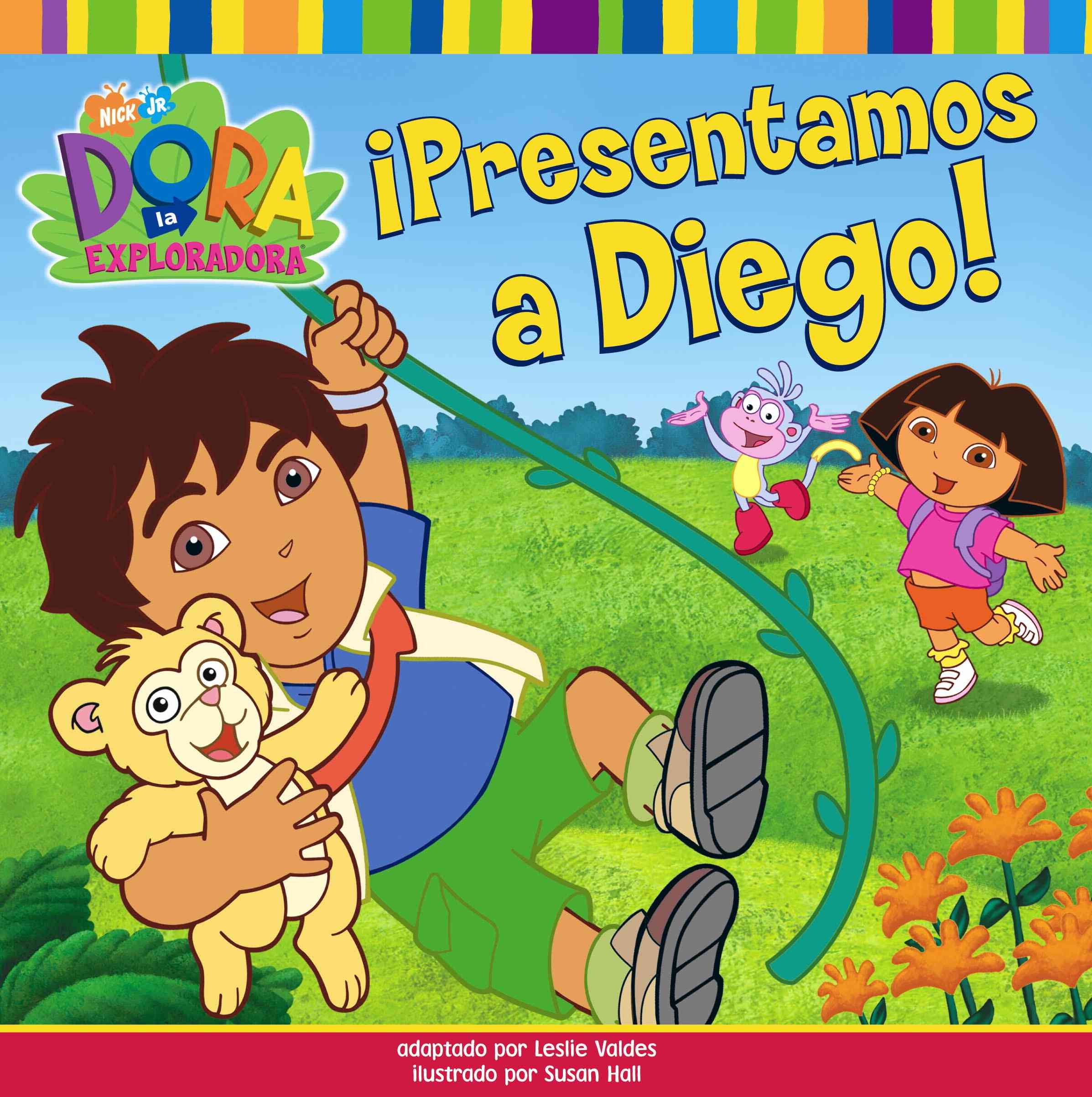 ¡Presentamos a Diego! (Meet Diego!) (Dora la Exploradora/Dora the Explorar (Spanish)) (Spanish Edition)