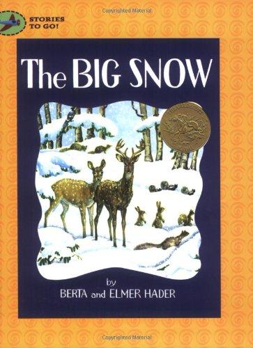 The Big Snow (Stories to Go!)