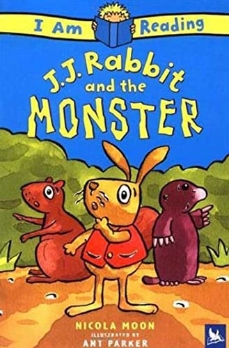 I Am Reading: J.J. Rabbit and the Monster