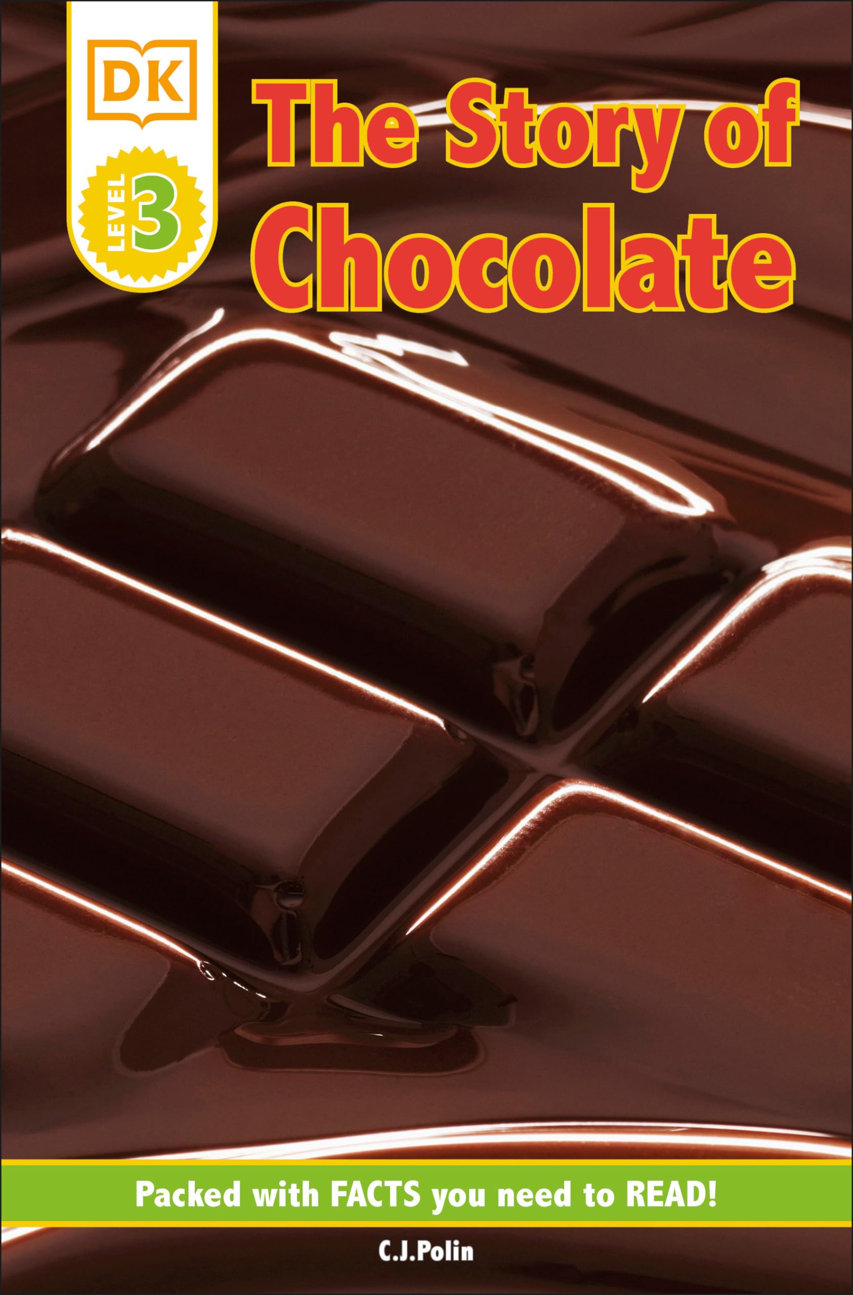 DK Readers: The Story of Chocolate (DK Readers Level 3)
