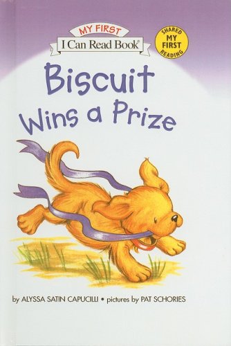 Biscuit Wins a Prize (I Can Read Books: My First Shared Reading)