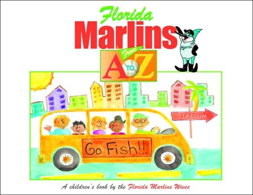 Florida Marlins from A to Z