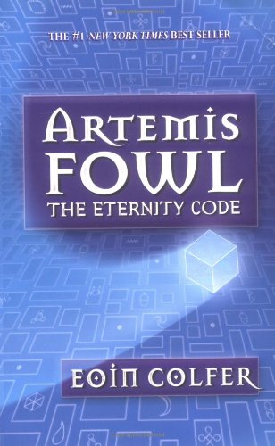 The Eternity Code (Artemis Fowl, Book 3)