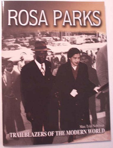 Rosa Parks (Trailblazers of the Modern World)
