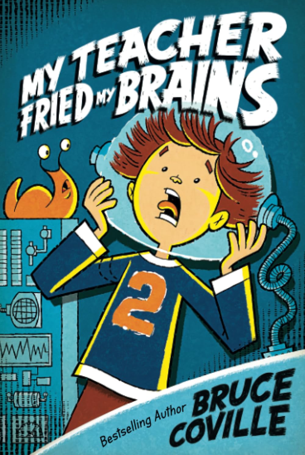 My Teacher Fried My Brains (2) (My Teacher Books)