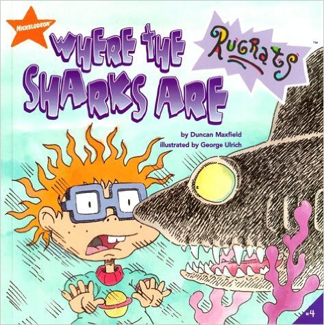 Where the Sharks Are (Nickelodeon, Rugrats, 4)