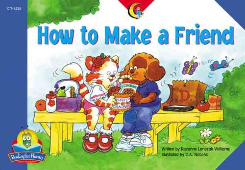 How to Make a Friend (Reading For Fluency)