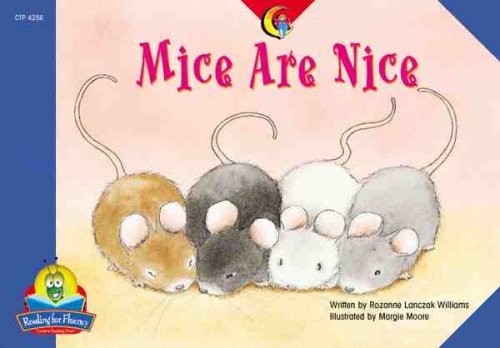 Mice Are Nice (Reading For Fluency)
