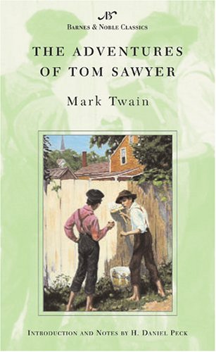 The Adventures of Tom Sawyer (Barnes & Noble Classics)