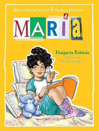 Maria: Una Nina Latina en Estados Unidos/A Latino Girl in the United States (Spanish Edition)