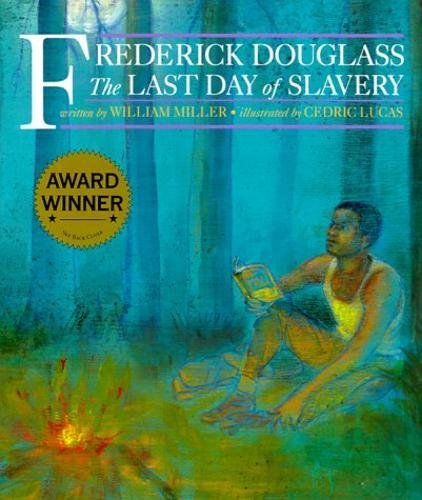 Frederick Douglass: The Last Day of Slavery