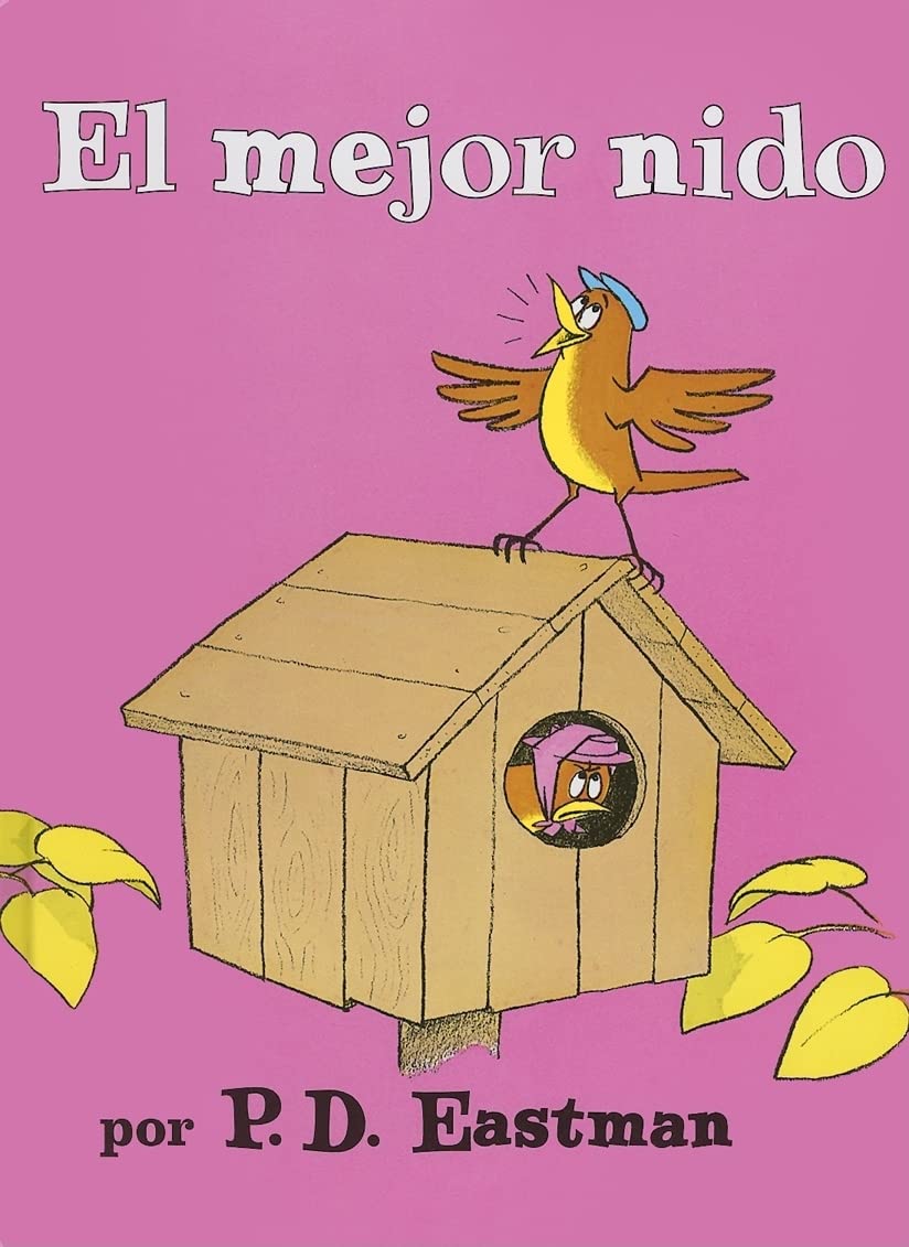 El Mejor Nido (Spanish Edition) (I Can Read It All by Myself Beginner Books (Hardcover))