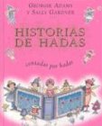 Historias de hadas contadas por hadas (Spanish Edition)