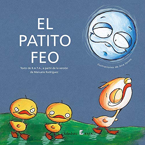 El patito feo (BATA) (Spanish Edition)