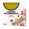 Decisão do Campeonato, A