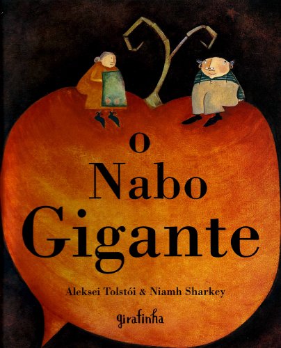 O Nabo Gigante (Em Portuguese do Brasil)