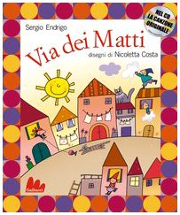 Gallucci: Via Dei Matti + CD (Italian Edition)