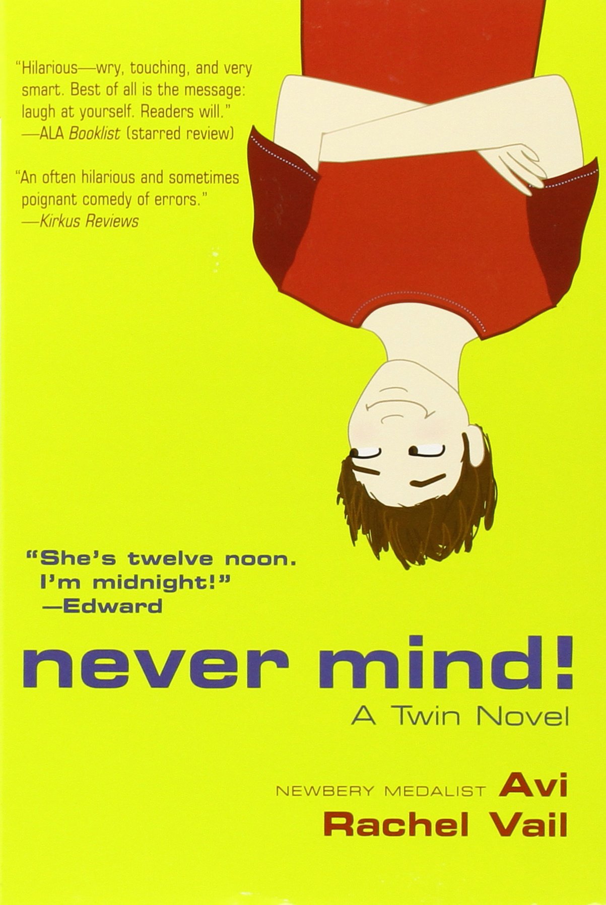 Never Mind!: A Twin Novel