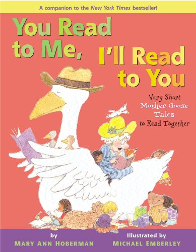 Very Short Mother Goose Tales to Read Together (You Read to Me, I'll Read to You)