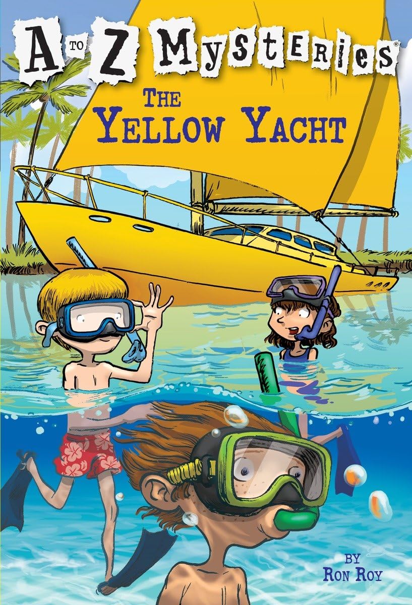 The Yellow Yacht (A to Z Mysteries)