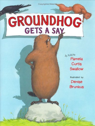 Groundhog Gets a Say