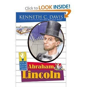 Don't Know Much About Abraham Lincoln