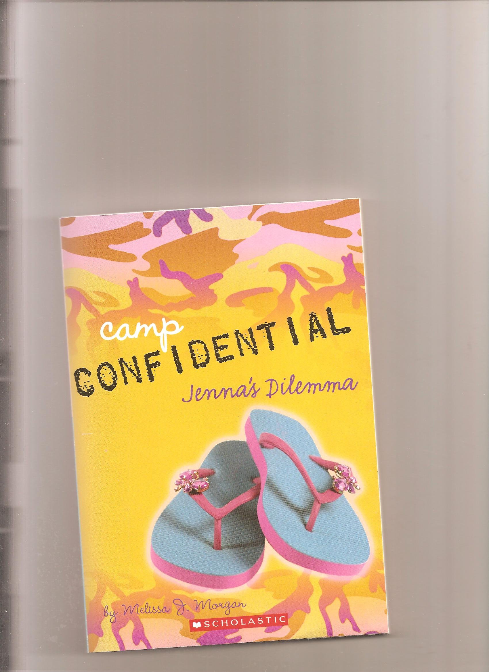Camp Confidential: Jenna's Dilemma