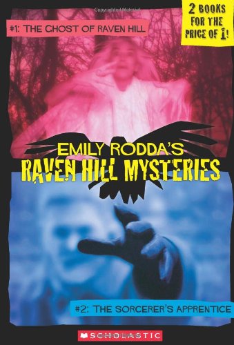 Raven Hill Mysteries: Ghost of Raven Hill/Sorcerer's Apprentice