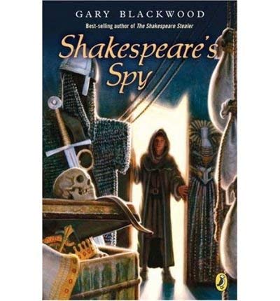 Shakespeare's Spy (Shakespeare Stealer)