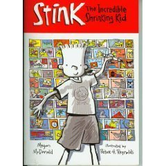 Stink the Incredible Shrinking Kid