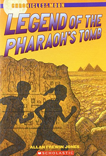 Legend of the Pharaoh's Tomb Chronicles of the Moon