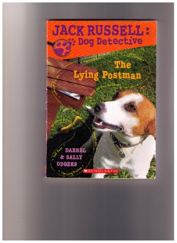 The Lying Postman (Jack Russell: Dog Detective)